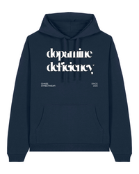 Dopamine Deficiency Hoodie Organic Cotton